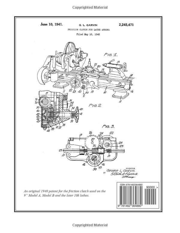 A Guide to Renovating the South Bend Lathe 9" Model A, B & C Plus Model 10k