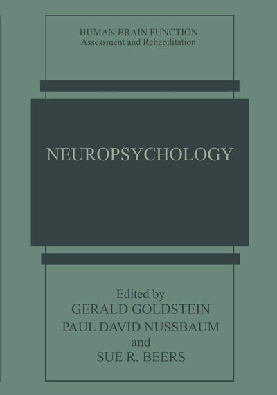 Neuropsychology (Human Brain Function: Assessment and Rehabilitation)