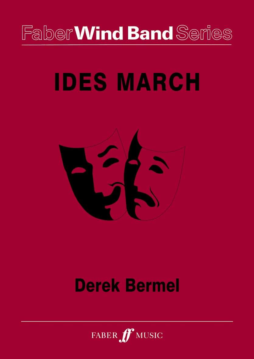 Ides March: Score & Parts (Faber Edition: Faber Wind Band Series)