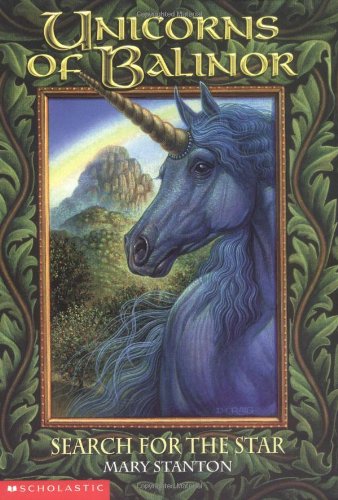Search for the Star (Unicorns Of Balinor 5)