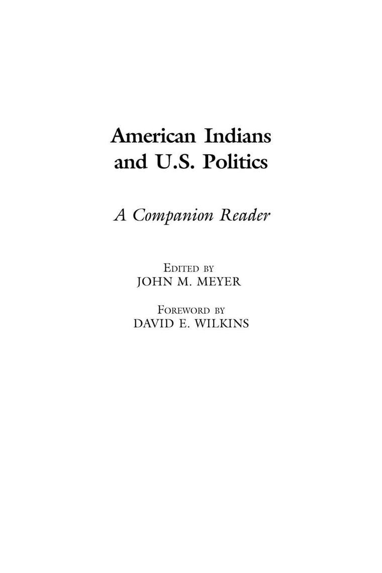 American Indians and U.S. Politics: A Companion Reader