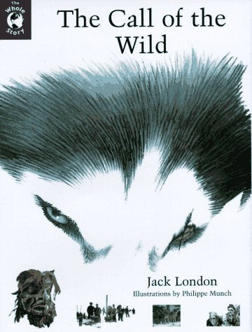 The Call of the Wild (Whole Story)
