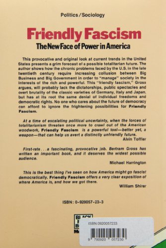 Friendly Fascism (New Face of Power in America)
