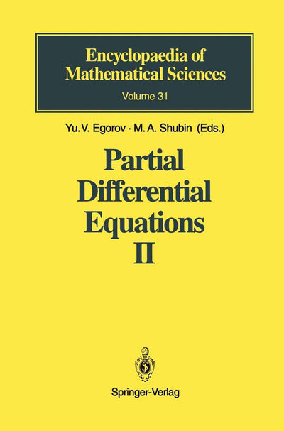 Partial Differential Equations II: Elements of the Modern Theory. Equations with Constant Coefficients (Encyclopaedia of Mathematical Sciences, 31)