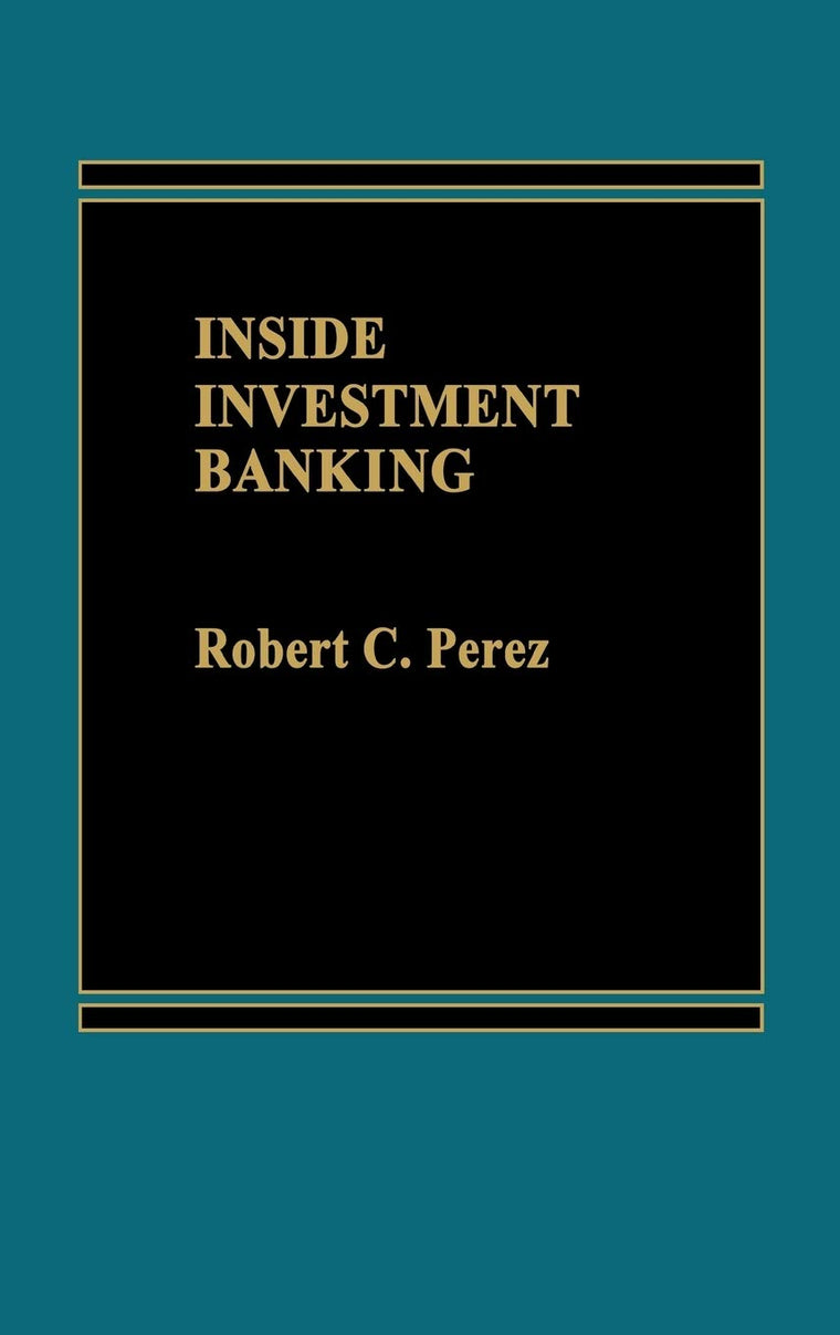 Inside Investment Banking