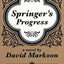Springer's Progress
