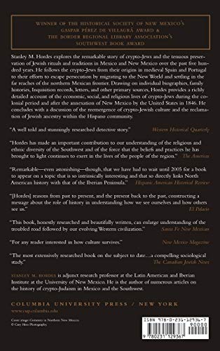 To the End of the Earth: A History of the Crypto-Jews of New Mexico