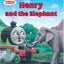 Thomas and Friends: Henry and the Elephant (Thomas and Frien