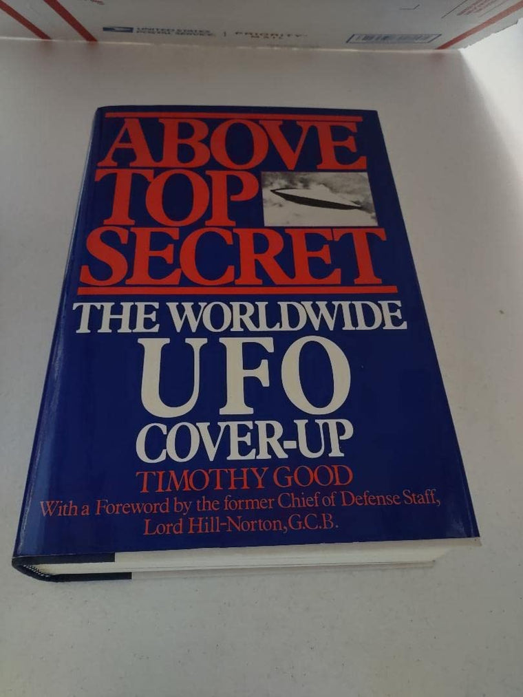Above Top Secret: The Worldwide U.F.O. Cover-Up