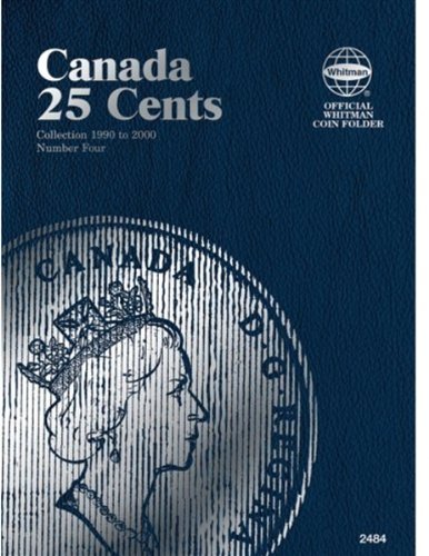 Canada 25 Cents Collection 1990 to 2000 Number Four (Official Whitman Coin Folder)