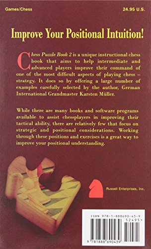 The Chess Puzzle Book 2: Test and Improve Your Positional Intuition (Chesscafe Puzzle Book)
