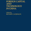 Foreign Capital and Technology in China
