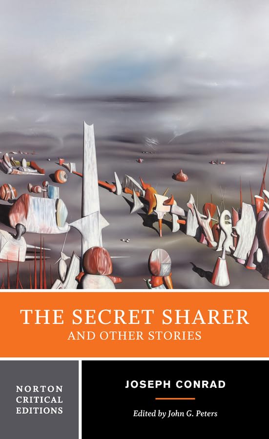 The Secret Sharer and Other Stories: A Norton Critical Edition (Norton Critical Editions)