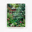 The New Shade Garden: Creating a Lush Oasis in the Age of Climate Change