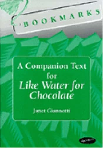 Bookmarks: A Companion Text for Like Water for Chocolate (Techniques In Political Analysis)