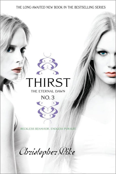Thirst No. 3: The Eternal Dawn (3)