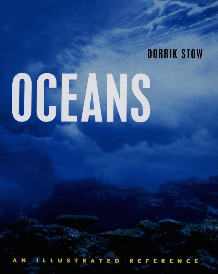 Oceans: An Illustrated Reference