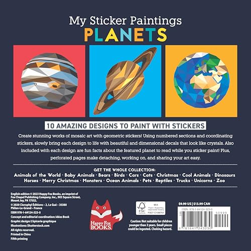 My Sticker Paintings: Planets: 10 Magnificent Paintings (Happy Fox Books) For Kids 6-10 - The Solar System from the Sun to Neptune, with Up to 90 Removable, Reusable Stickers per Design