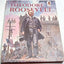 Meet Theodore Roosevelt (Step-Up Books)