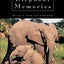 Elephant Memories: Thirteen Years in the Life of an Elephant Family