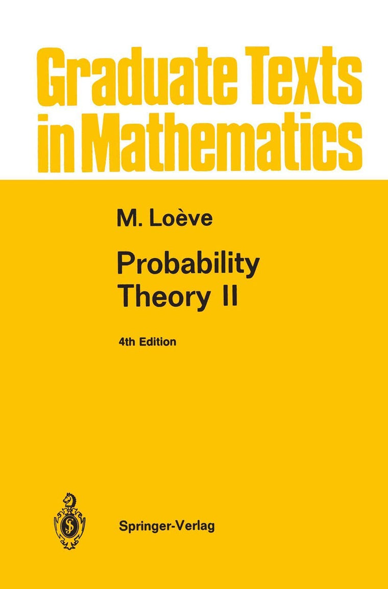 Probability Theory II (Graduate Texts in Mathematics, 46)