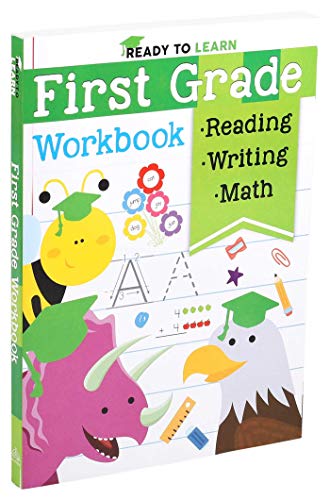 Ready to Learn: First Grade Workbook: Fractions, Measurement, Telling Time, Descriptive Writing, Sight Words, and More!