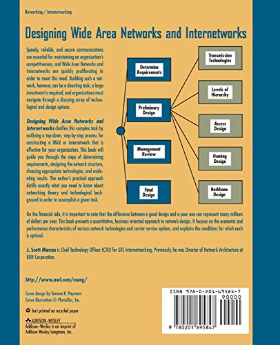 Designing Wide Area Networks and Internetworks: A Practical Guide: A Practical Guide: A Practical Guide: A Practical Guide