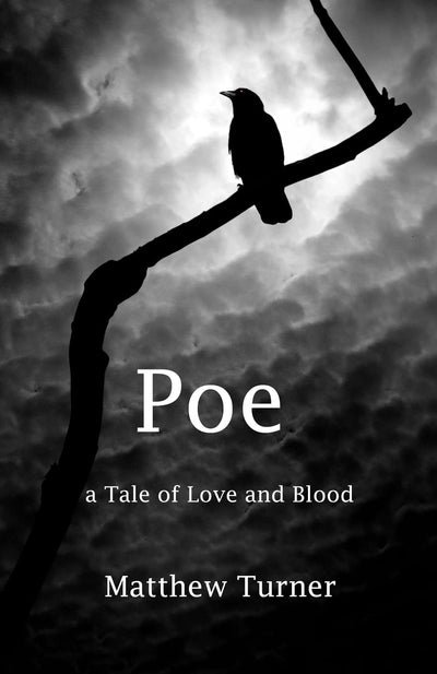 Poe: A tale of love and blood