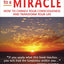 Shortcut to a Miracle: How to Change Your Consciousness and Transform Your Life