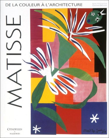 Matisse: De la couleur  l'architecture