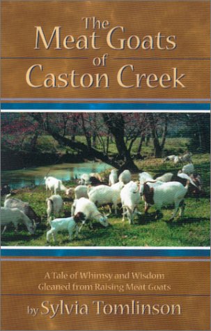 The Meat Goats of Caston Creek