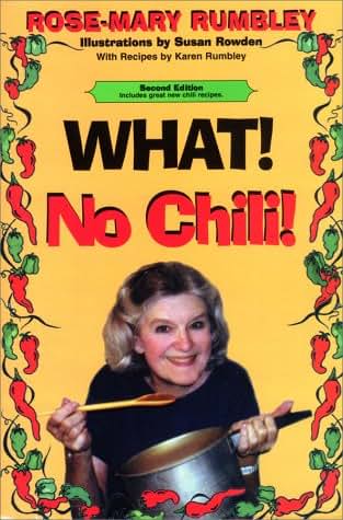 What! No Chili!