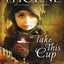 Take This Cup (The Jerusalem Chronicles)