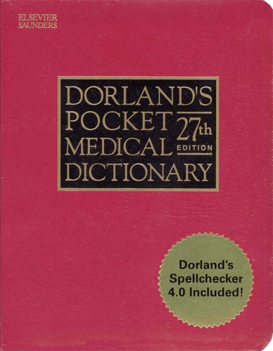 Dorland's Pocket Medical Dictionary with CD-ROM (Dorland's Medical Dictionary)