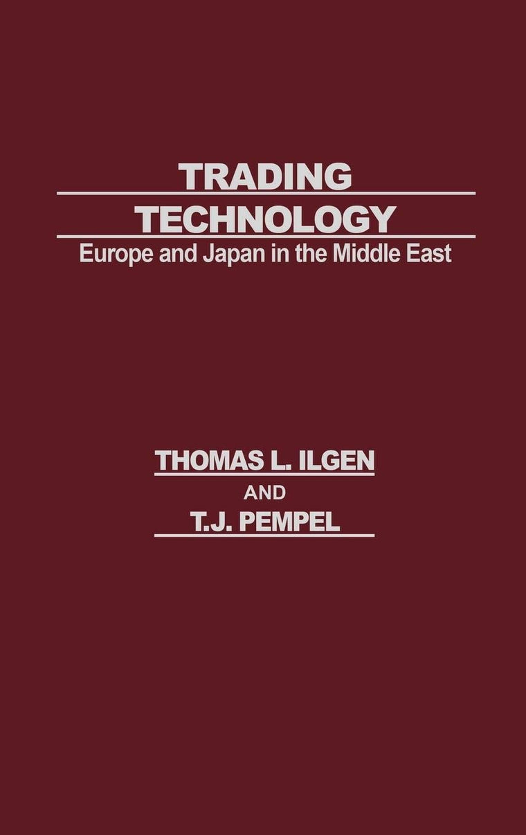Trading Technology: Europe and Japan in the Middle East