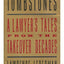 Tombstones: A Lawyer's Tales from the Takeover Decades