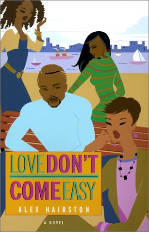 Love Don't Come Easy