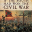 If The South Had Won The Civil War