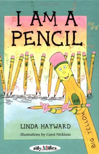 I Am a Pencil (Silly Millies)