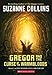 Gregor And The Curse Of The Warmbloods (Underland Chronicles, Book 3)
