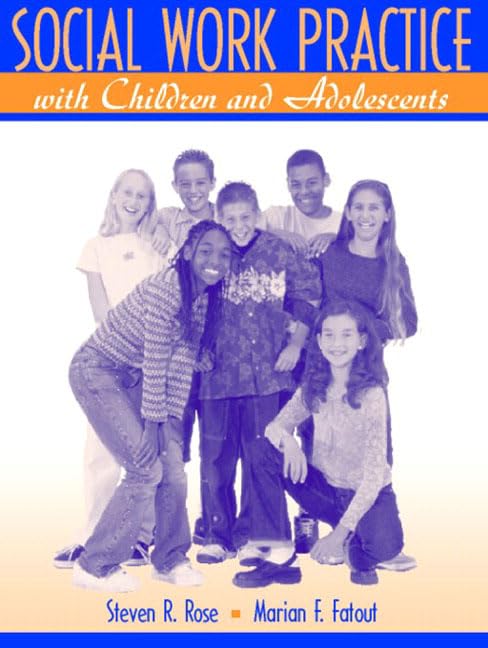 Social Work Practice With Children and Adolescents