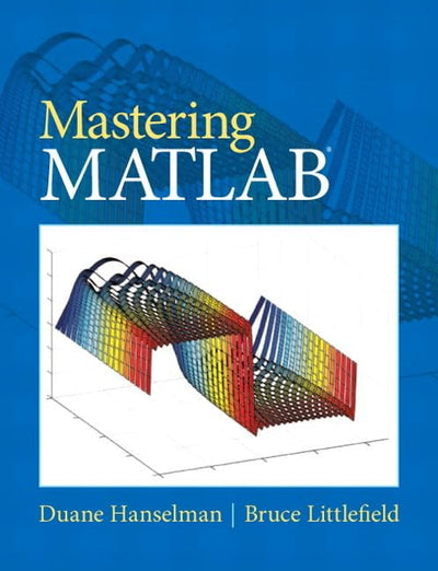 Mastering MATLAB