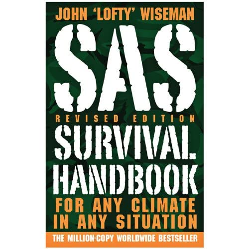 SAS Survival Handbook, Third Edition: A Comprehensive Course