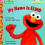 My Name is Elmo (Junior Jellybean Books(TM))