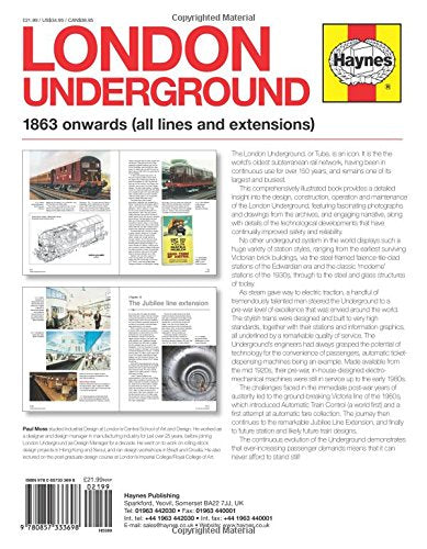 London Underground: 1863 onwards (all lines and extensions) Designing, building and operating the world's oldest underground (Owners' Workshop Manual) — back cover