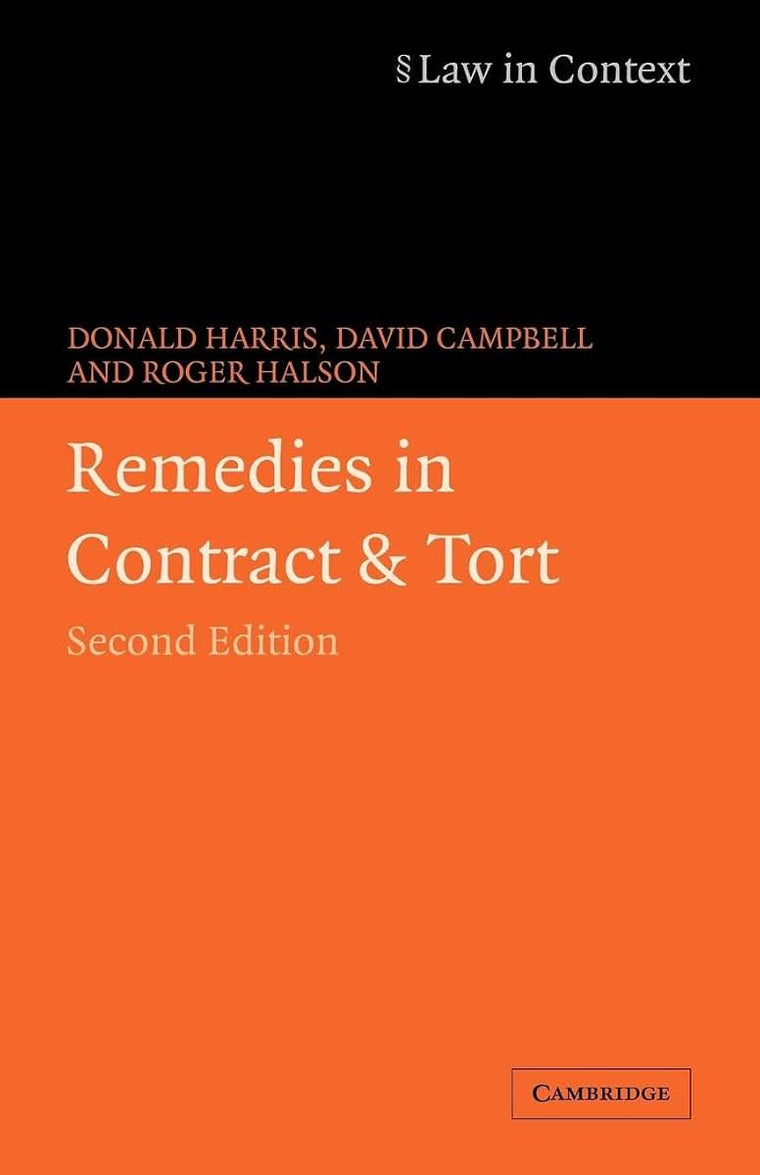 Remedies in Contract and Tort (Law in Context)