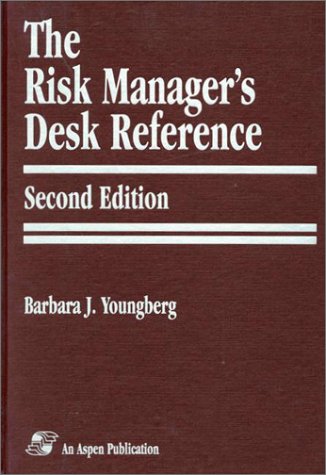 The Risk Manager's Desk Reference