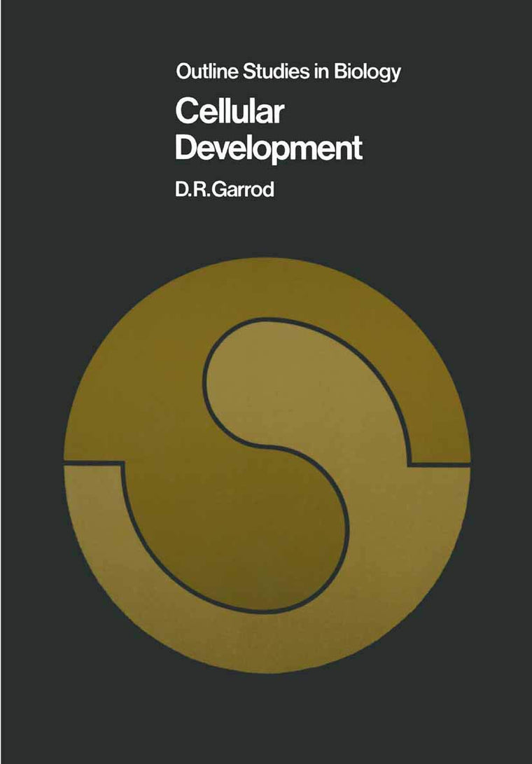 Cellular Development (Outline Studies in Biology)