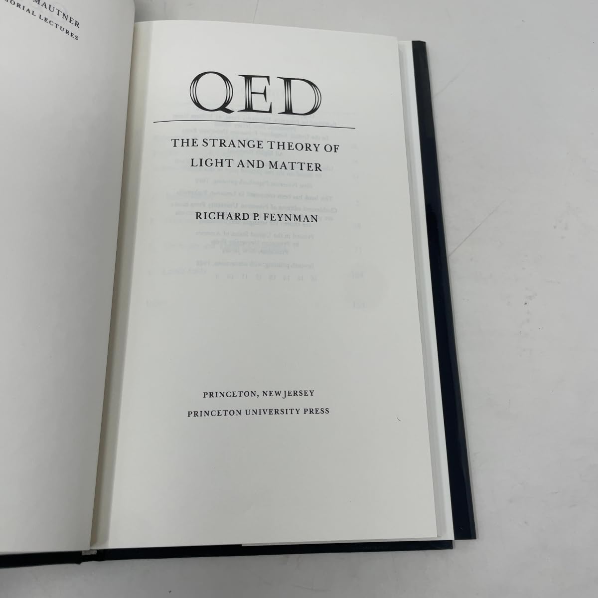 QED: The Strange Theory of Light and Matter