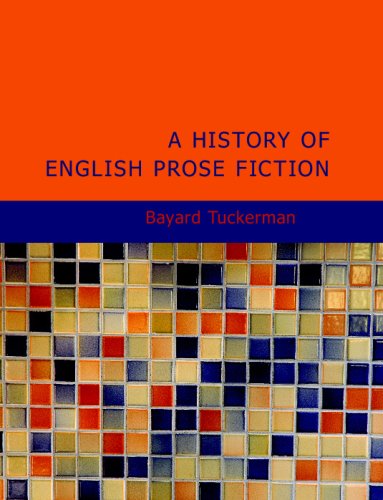 A History of English Prose Fiction